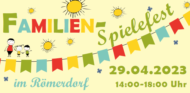 Familien-Spielefest des EKIZ Süd im Römerdorf