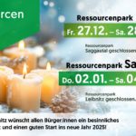 Weihnachtsöffnungszeiten der Ressourcenparks Leibnitz und Saggautal