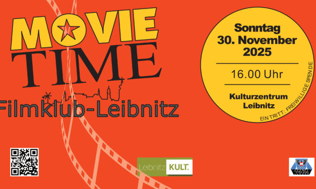 Movie Time – Filmklub Leibnitz lädt ein!
