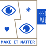 Erstmals „MAKE IT MATTER Festival“ in Leibnitz