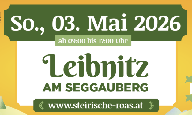 Auf geht’s zur Steirischen Roas in Leibnitz