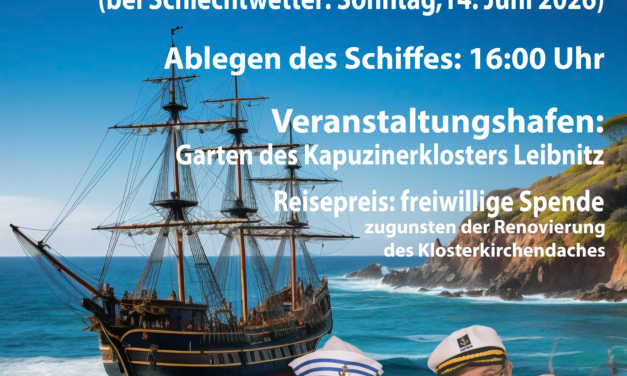 Schiff ahoi im Kapuzinerkloster Leibnitz