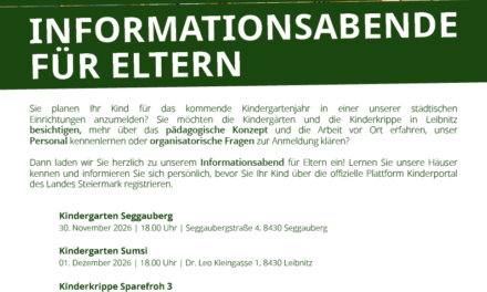 Informationsabende für Eltern in den städtischen Kindergärten und in der Kinderkrippe Leibnitz